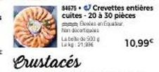 Crustacés  Non dicti  Late de 900 Lokg: 21,99€  10,99€ 