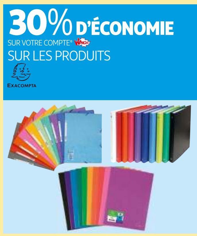 SUR LES PRODUITS EXACOMPTA