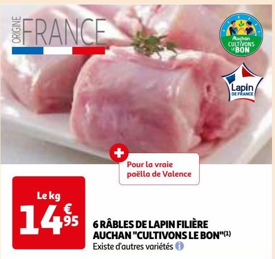 6 RÂBLES DE LAPIN FILIÈRE AUCHAN "CULTIVONS LE BON"