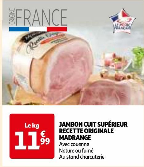 JAMBON CUIT SUPÉRIEUR RECETTE ORIGINALE MADRANGE