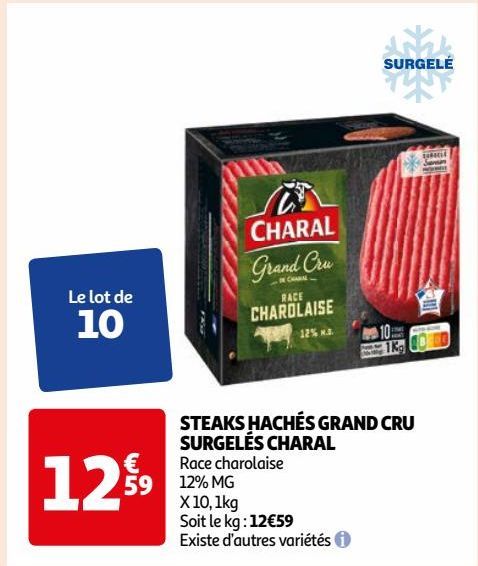 STEAKS HACHÉS GRAND CRU SURGELÉS CHARAL