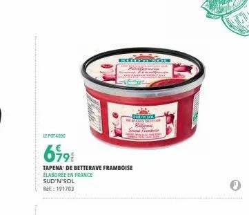 le pot 4500 6991 tapena: betterave framboise élaborée en france sud'n'sol - promo 191703 xudbaccom + guitare sudwiol you ba sed.