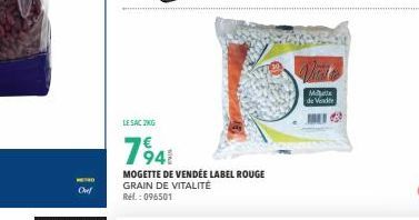 HERO Chef: Sac ZKG 794 Mogette de Vendée Label Rouge Grain de Vitalité - Rel.: 096501 - M. Me de Vende