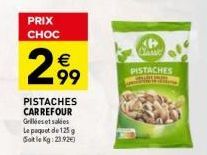 pistaches Carrefour