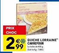 quiche Carrefour
