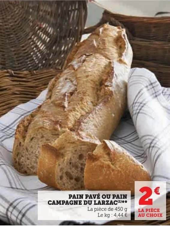 pain pavé ou pain campagne du larzac