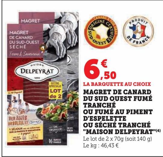 Découvrez le Magret de Canard Fumé & Séché Delpeyrat : Promo sur le Piment d'Espelette et Tranché Maison !