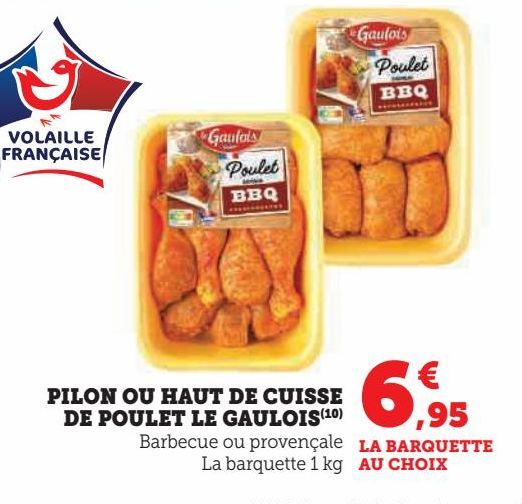 PILON OU HAUT DE CUISSE DE POULET LE GAULOIS