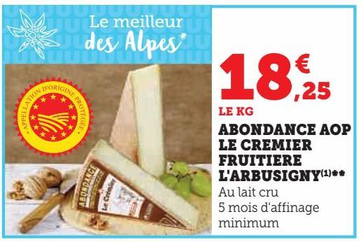 ABONDANCE AOP LE CREMIER FRUITIERE L'ARBUSIGNY