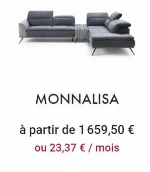 monnalisa  à partir de 1 659,50 € ou 23,37 € / mois 