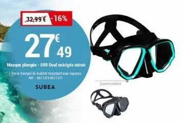 32,99 € -16%  2749  masque plongée - 500 dual noir/gris miroir verre trempé bi-hublot résistant aux rayures  subea  diversos 