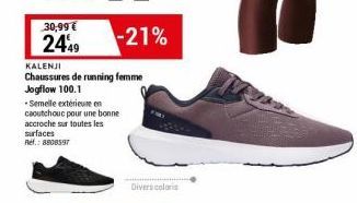 30,99 €  2449  KALENJI  Chaussures de running femme Jogflow 100.1  Semelle extérieure en caoutchouc pour une bonne accroche sur toutes les surfaces Ref.: 8808597  -21%  Divers coloris 