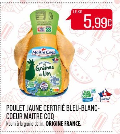 poulet  jaune certifié bleu-blanc-coeur maitre coq