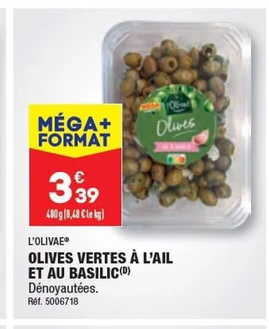 olives vertes à l`ail et au basilic