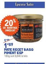 Épicerie Salée  20%  EN AVANTAGE IMMEDIAT  BIRABEN  Pie Recete Bu  pinetel 