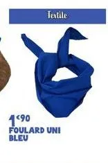 1⁹0 foulard uni  bleu  textile 