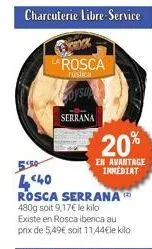 rosca  rustica  soysup  serrana  550 440  rosca serrana  20%  en avantage inmediat 