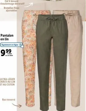 bretelles fines ajustables  pantalon en lin  egalement en ligne a  99  chal  ultra-léger grace au lin et au coton  bas resserré 