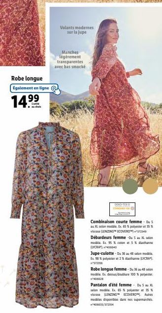 Robe longue Egalement en ligne  14.⁹9⁹  Volants modernes sur la jupe  Manches légèrement transparentes avec bas smocké  DEKO-TEX-D STANDARD 100  Combinaison courte femme. Du 5 au XL selon modile. Ex. 