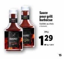 same  sauce  auce  apoy  sauce pour grill barbecue variétés au choix 543400  350 g  129  15 