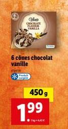 Produkt surgela  6 cônes chocolat vanille eses  Chia CHOCOLATE FLAVOUR VANILLA  450 g  7.99  ●kg-4,42€ 