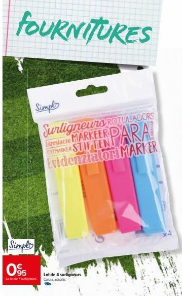 FOURNITURES  Simply  Surligneurs ROTULADORS ERPARA Bareslacze MARKEER D TEXTMARKER STIFTEN Evidenziatori MARKER  Simply 05  Lot de 4 surligneurs Lot 4 ugns Colors assortis 