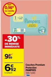 SOIT  0,16€ La couche  -30%  DE REMISE IMMEDIATE  989  692  Le paquet  Pampers  premi  Couches Premium Protection PAMPERS Talle 1(x42) 