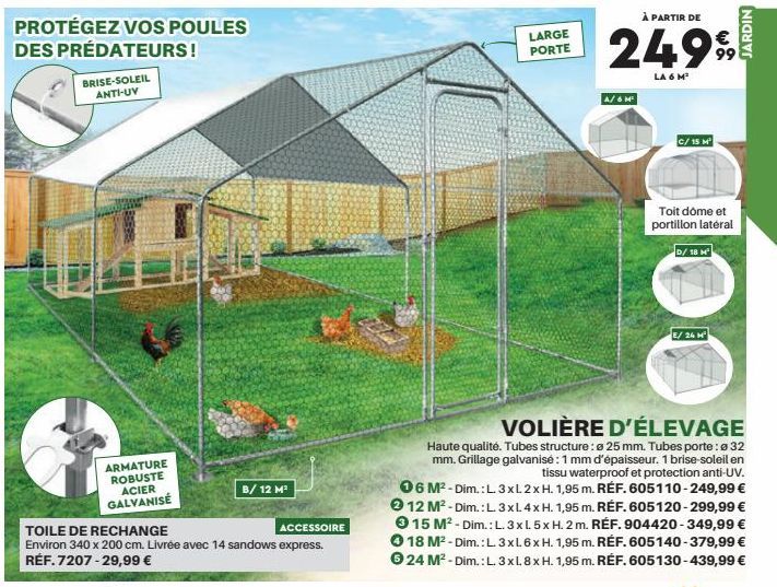 BRISE-SOLEIL ANTI-UV  ARMATURE ROBUSTE ACIER  GALVANISÉ  B/ 12 M²  TOILE DE RECHANGE  ACCESSOIRE  Environ 340 x 200 cm. Livrée avec 14 sandows express. RÉF. 7207-29,99 €  LARGE PORTE  À PARTIR DE  249