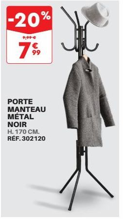 -20%  9,99€  799  PORTE MANTEAU MÉTAL NOIR H. 170 CM. RÉF. 302120 