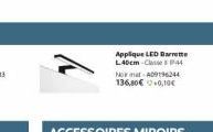 Applique LED Barrette L40cm-ClassPH Noir mat AD9196244 136,80€ +0,10€ 