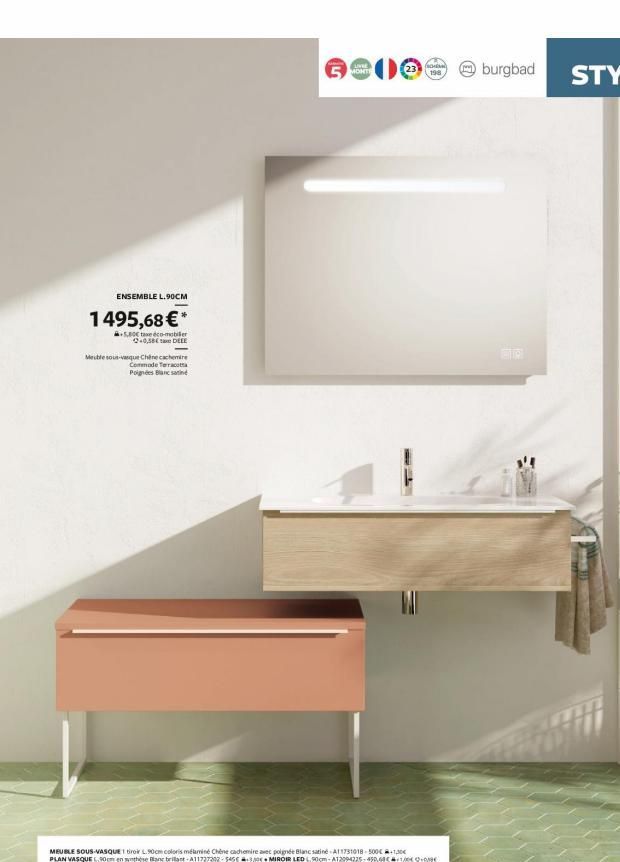 ENSEMBLE L.90CM  1495,68 €*  +5,50 taxe co-mobiller 42-0,38€ DEEE  Meuble sous-vasque Chênecachemire Commode Terracotta  Poignées Blanc satiné  LIVIE MONTE  God  198  burgbad  