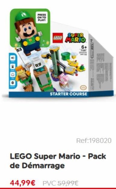 2000  PRESS ON TO PLAY!  0.0  SUPER  LEGO MARIO  6+  STARTER COURSE  44,99€ PVC 59,99 €  2x 1.5V  Ref:198020  LEGO Super Mario - Pack de Démarrage 