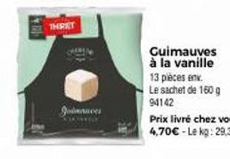 THRET  Jodmances  Guimauves à la vanille  13 pièces env. Le sachet de 160 g 94142 