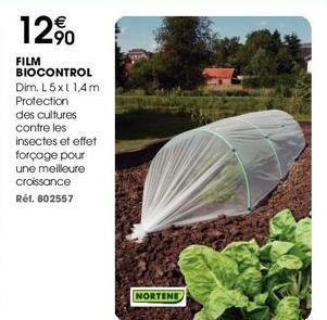 12%  FILM BIOCONTROL Dim. L5x11,4m  Protection  des cultures contre les insectes et effet forçage pour une meilleure croissance Réf. 802557  NORTENE 