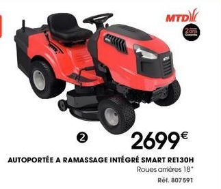 2  2699€  AUTOPORTÉE A RAMASSAGE INTÉGRÉ SMART RE130H  Roues arrières 18*  Ref. 807591  MTD) 