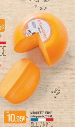 LEN  10,95€  m  Mimolette 