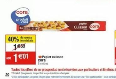 cora  produit cora  LENANG  40% immédiate  remise  1€69 1€01  cora  8 metres  Papier cuisson  papier Cuisson cora 