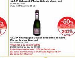 *A.O.P. Champagne Devaux brut blanc de noirs  Elu par le Jury Gourmet  La bouteille de 75 dl  40€35 les 2 au lieu de 53€80 26E90 le tre au lieu de 35€87  Panachage possible avec: El de Perdrix road El