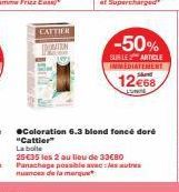 CATTIER DORATION  -50%  SUBLE ARTICLE IMMEDIATEMENT  12€68 