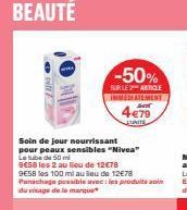 Soin de jour nourrissant pour peaux sensibles "Nivea" Le tube de 50 ml  9E58 les 2 au lieu de 12€78  9E58 les 100 ml au lieu de 12€78 Panachage possible avec les produits so du visage de la marque  -5