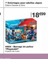 ploymeld  in Coloriages pour adultes Japon Edition Desain & Tors  118 €99  6924 - Barrage de police "Playmobil"  A partir de 4 ans 