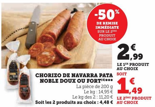 CHORIZO DE NAVARRA PATA NOBLE DOUX OU FORT