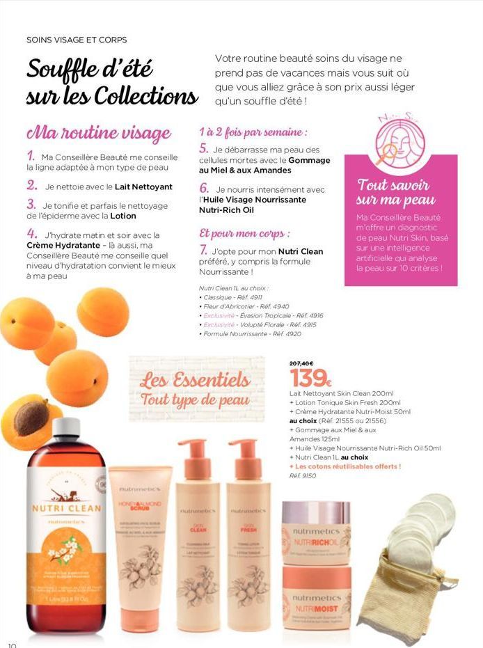 SOINS VISAGE ET CORPS  Souffle d'été  Votre routine beauté soins du visage ne prend pas de vacances mais vous suit où  sur les Collections que vous allez grâce à son prix aussi léger  qu'un souffle d'