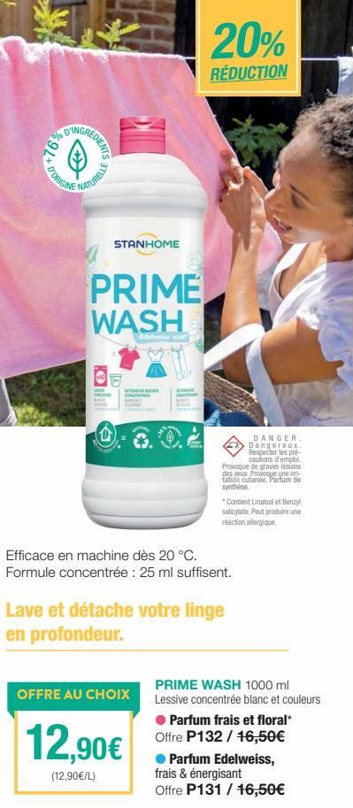 StanHome Prime Wash - Respecter les pré-cautions d'emploi : 20% de réduction et dangers!