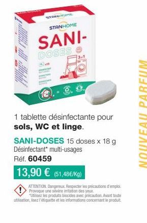 Désinfectez Votre Maison avec le Produit Sani-Doses de Stanhome : 15 Doses x 18g, Dangereux. 13,90 € (51,48€/kg)