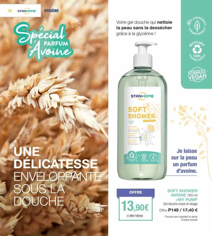 gel douche stanhome softshower - parfum avoine - glycérine pour une hygiène douce et délicate!