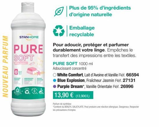 STANHOME PURE SOFT : 95% d'ingrédients d'origine naturelle, Recyclable & Protège le Linge.