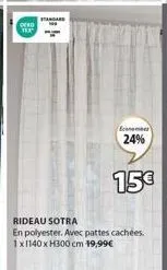 rideau sotra en polyester 1x1140xh300 cm - 19,99€ : pattes cachées, déroulé standard dero tex