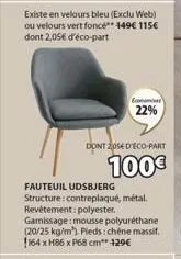 fauteuil udsbjerg: existe en velours bleu (exclu web) ou vert foncé - 2054 déco-part - 100€ - 115€ dont 2,05€ éco-part!