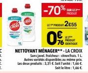 Offre Spéciale : Nettoyant ménager Sans javel à Citron/Frais à -70% : Les Deux pour 3,31 € seulement !